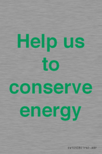 Help us to conserve energy 